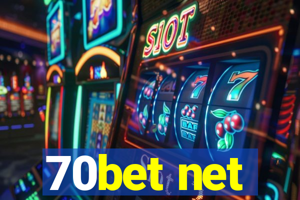 70bet net